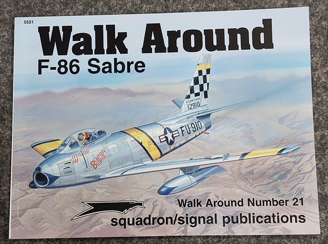 F-86 SABRE - WALK AROUND NO. 21 By Larry Davis